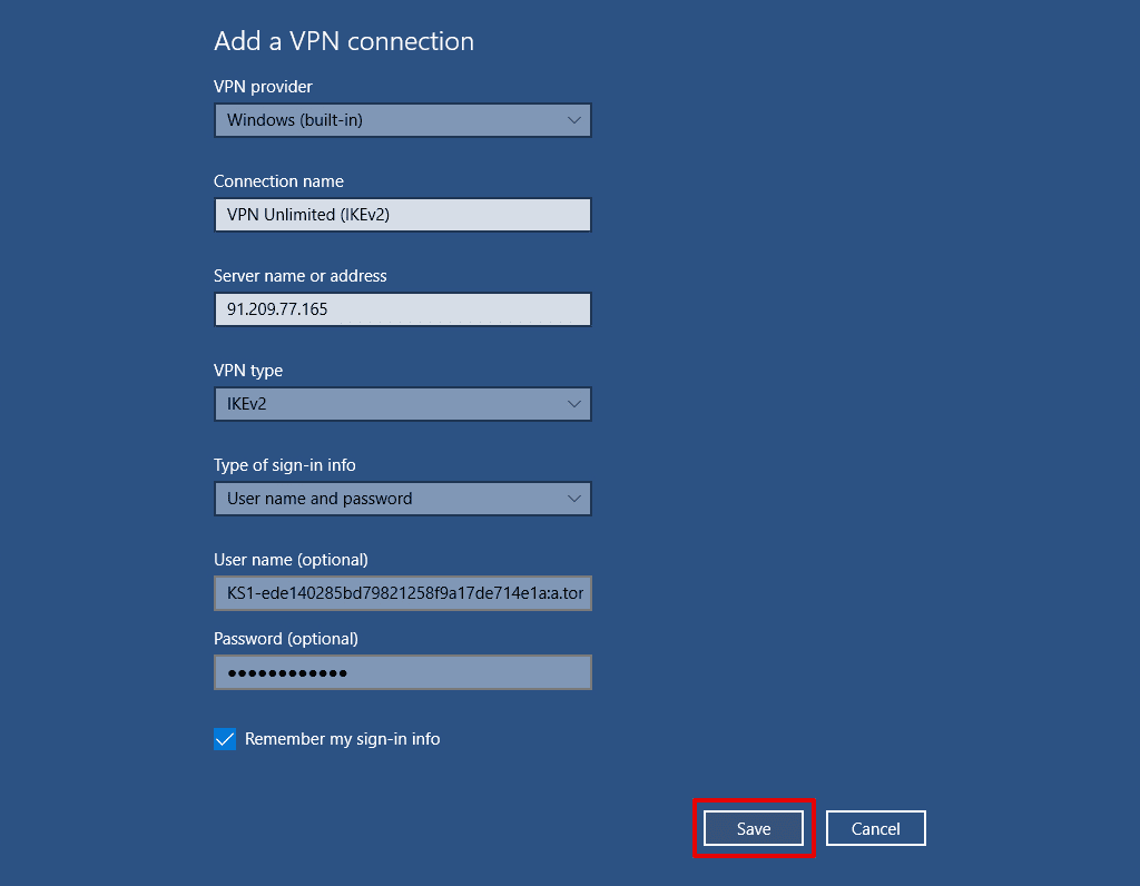 IKEv2 configuration guide for Windows PC - Input the following data for configuration VPN connect